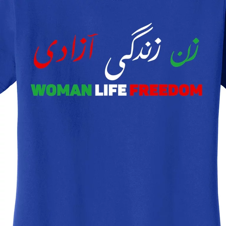 Wo Life Freedom Zan Zendegi Azadi Farsi Support Iran Gift Women's T-Shirt