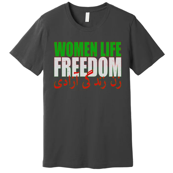 Women Life Freedom Zan Zendegi Azadi Persian Iranian Women Premium T-Shirt