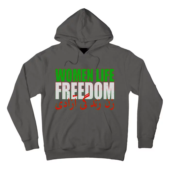 Women Life Freedom Zan Zendegi Azadi Persian Iranian Women Tall Hoodie