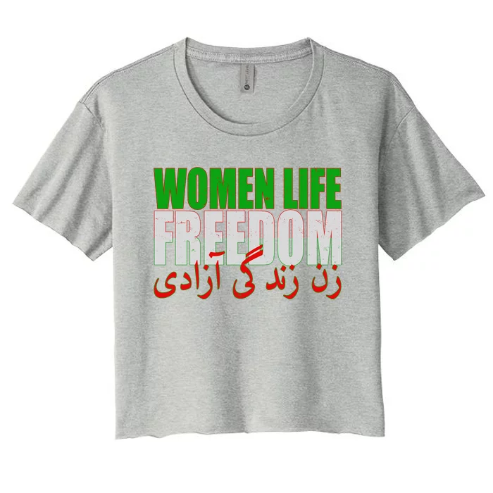 Women Life Freedom Zan Zendegi Azadi Persian Iranian Women Women's Crop Top Tee