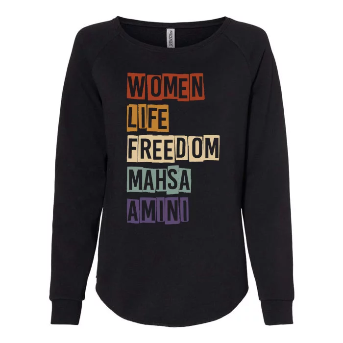 Women Life Freedom Mahsa Amini Rise With The Women Of Iran Womens California Wash Sweatshirt