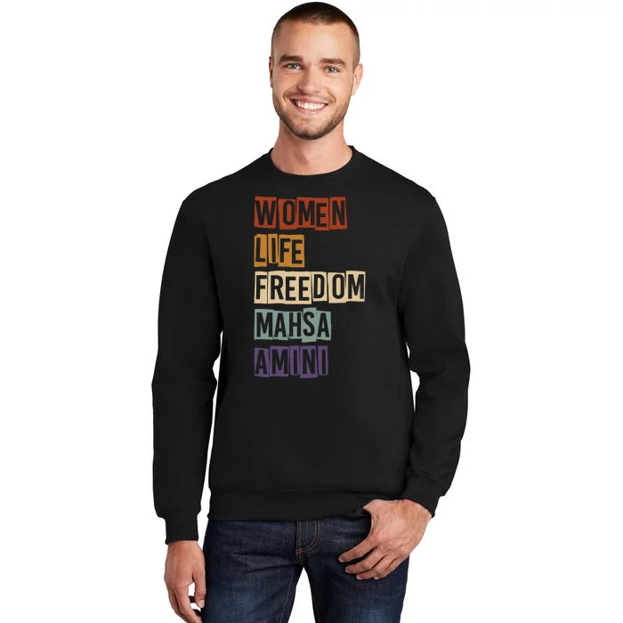 Women Life Freedom Mahsa Amini Rise With The Women Of Iran Tall Sweatshirt