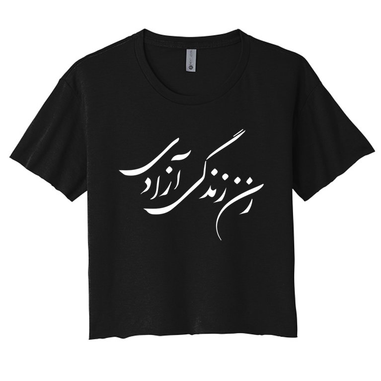 Women Life Freedom In Farsi Shirt, Zan Zendegi Azadi Women's Crop Top Tee