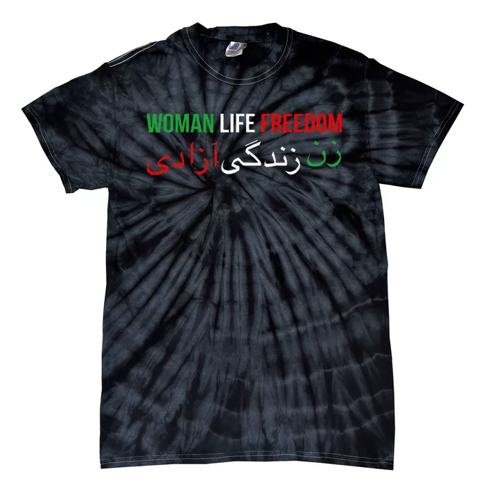 Woman Life Freedom Iran English Persian Protest Slogan Tie-Dye T-Shirt