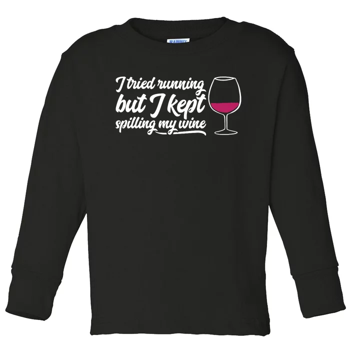 Wine Lovers Funny Humorous Quirky Toddler Long Sleeve Shirt