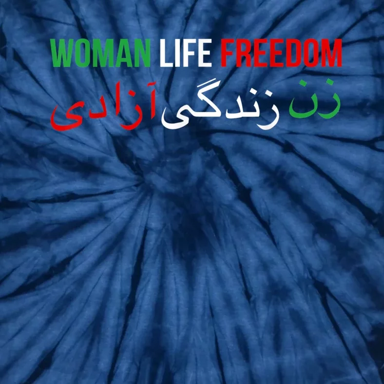 Woman Life Freedom Iran English Persian Protest Slogan Tie-Dye T-Shirt