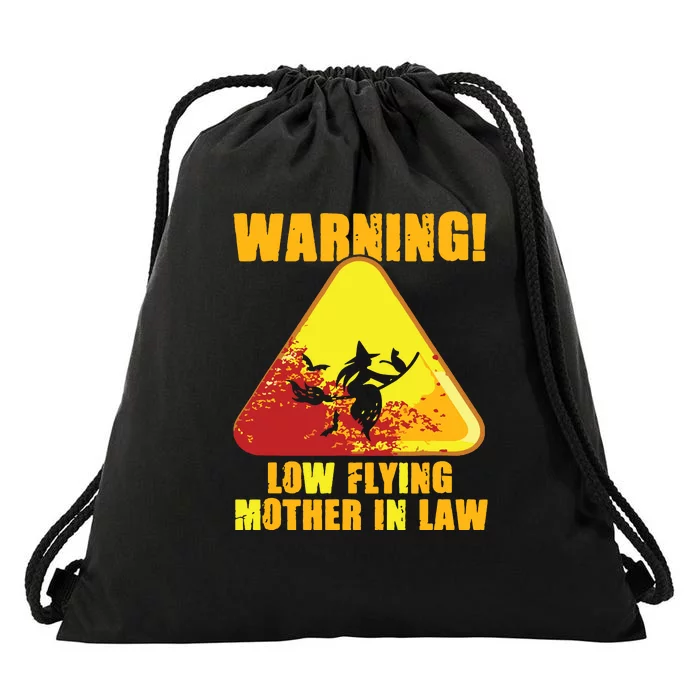 Warning Low Flying Mother In Law Funny Witch Halloween Drawstring Bag