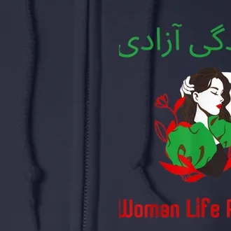 Woman Life Freedom Zan Zendegi Azadi Persian Woman Iran Full Zip Hoodie