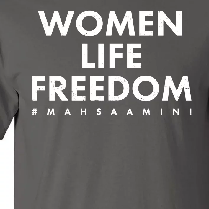 Women Life Freedom #Mahsa Amini Tall T-Shirt