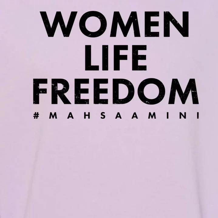 Women Life Freedom #Mahsa Amini Garment-Dyed Sweatshirt