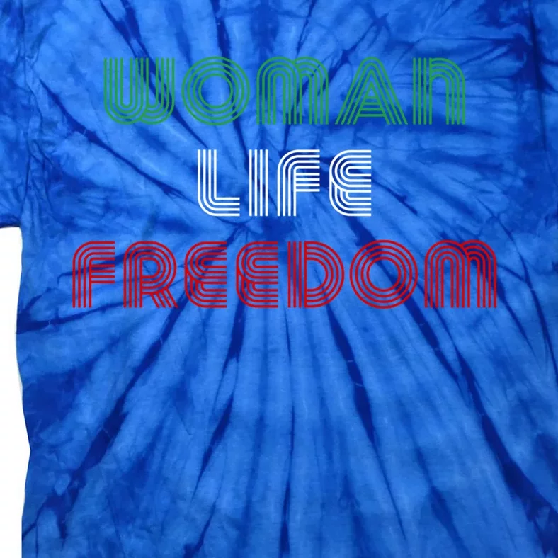 Wo Life Freedom Iran Protest Slogan Gift Tie-Dye T-Shirt