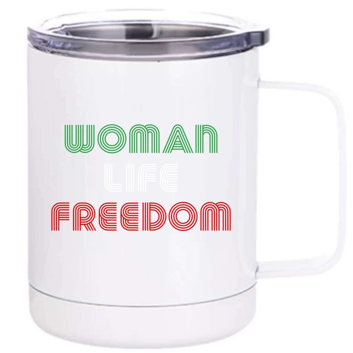 Wo Life Freedom Iran Protest Slogan Gift Front & Back 12oz Stainless Steel Tumbler Cup