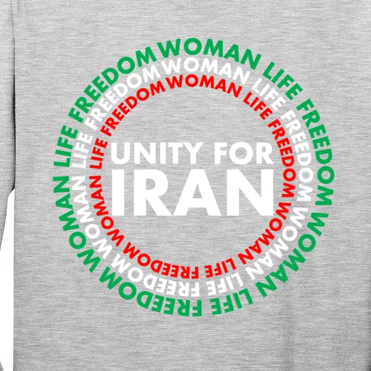 Wo Life Freedom Iran Unity For Iran Gift Tall Long Sleeve T-Shirt