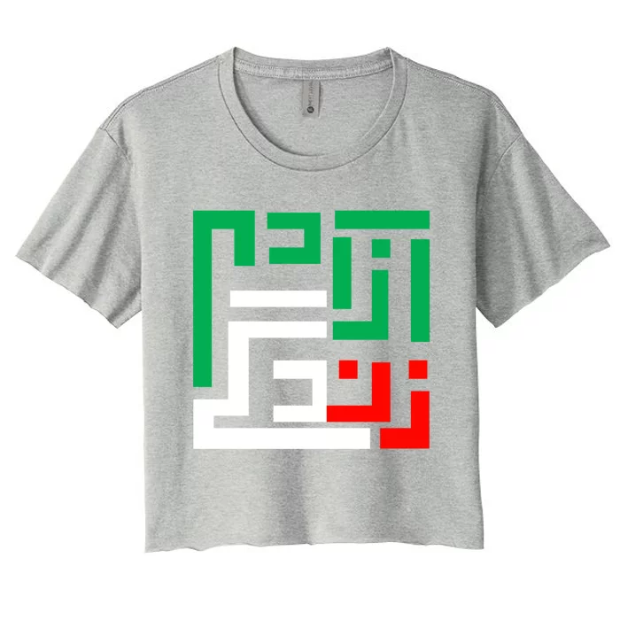 Wo Life Freedom Iran Zan Zendegi Azadi Persian Cool Gift Women's Crop Top Tee