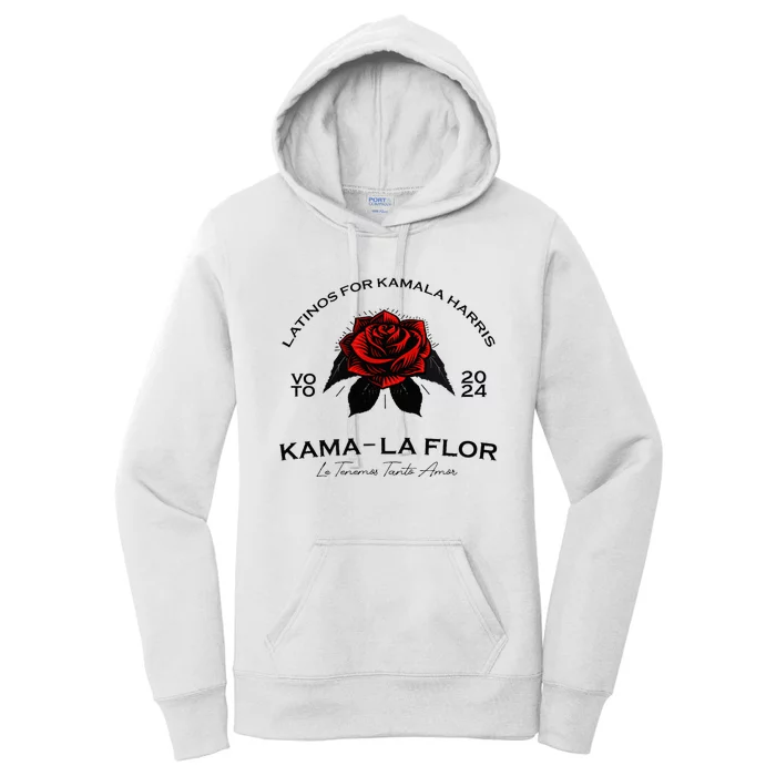 Wo Latinos For Kamala La Flor Tenemos Tanto Amor Women's Pullover Hoodie