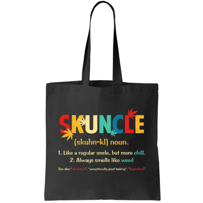 Weed Lover Fun Uncle Weed Smoker Skuncle Marijuana Cannabis Tote Bag