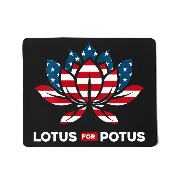 Wo Lotus For Potus Kamala Harris 2024 Mousepad