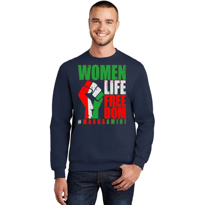 Women Life Freedom #Masha Amini Women Of Iran Tall Sweatshirt