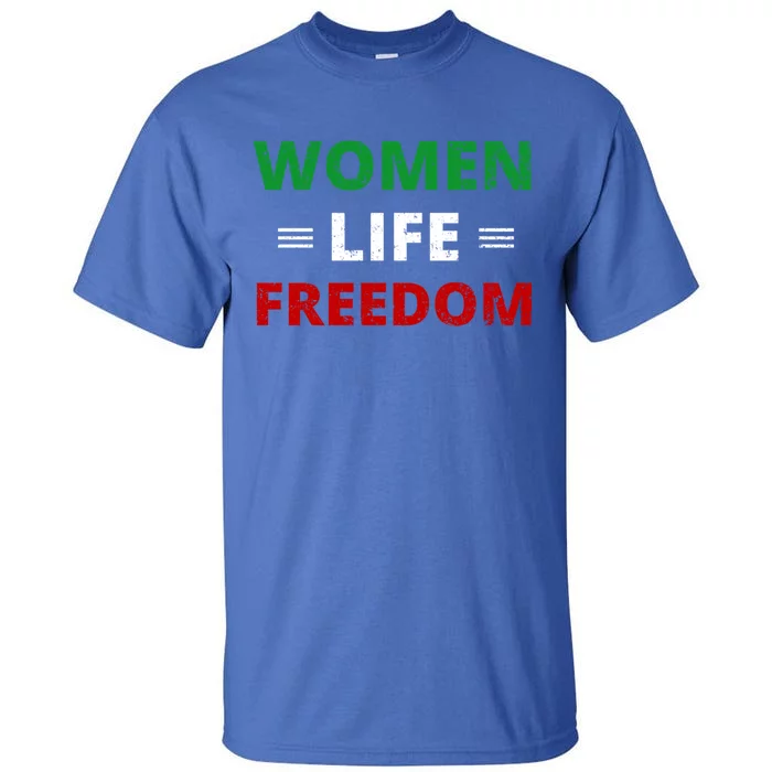 Wo Life Freedom Gift Zan Zendegi Azadi Iran Great Gift Tall T-Shirt