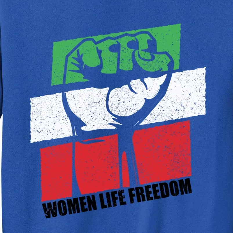 Wo Life Freedom Support Iran Flag Cute Gift Tall Sweatshirt