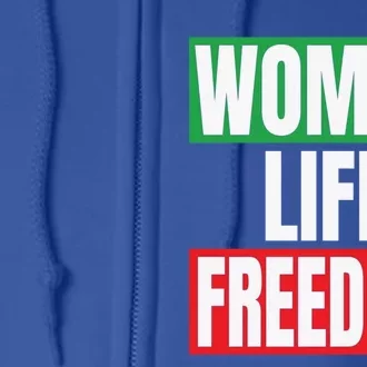 Wo Life Freedom Great Gift Full Zip Hoodie