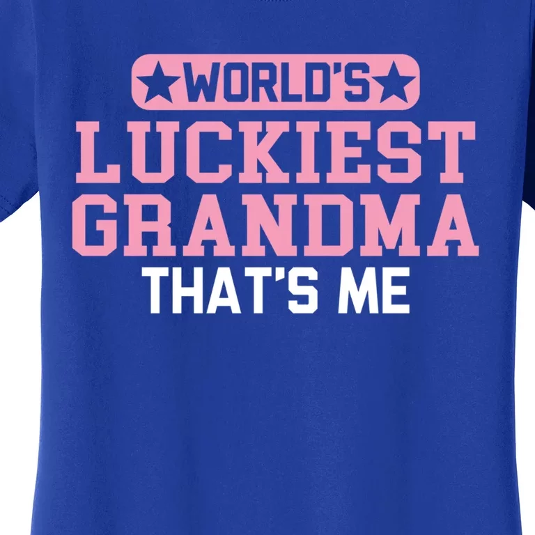 WorldS Luckiest Grandma ThatS Me Gift Women's T-Shirt