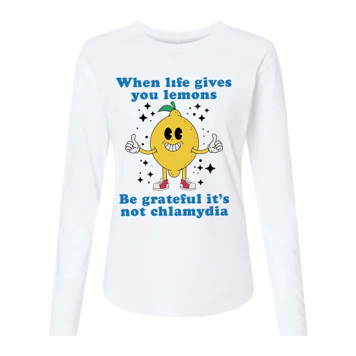 When Life Gives You Lemons Womens Cotton Relaxed Long Sleeve T-Shirt