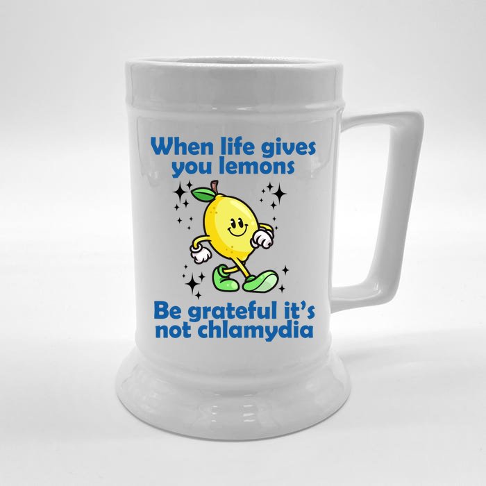 When Life Gives You Lemons Be Grateful Its Not Chlamydia Funny Front & Back Beer Stein