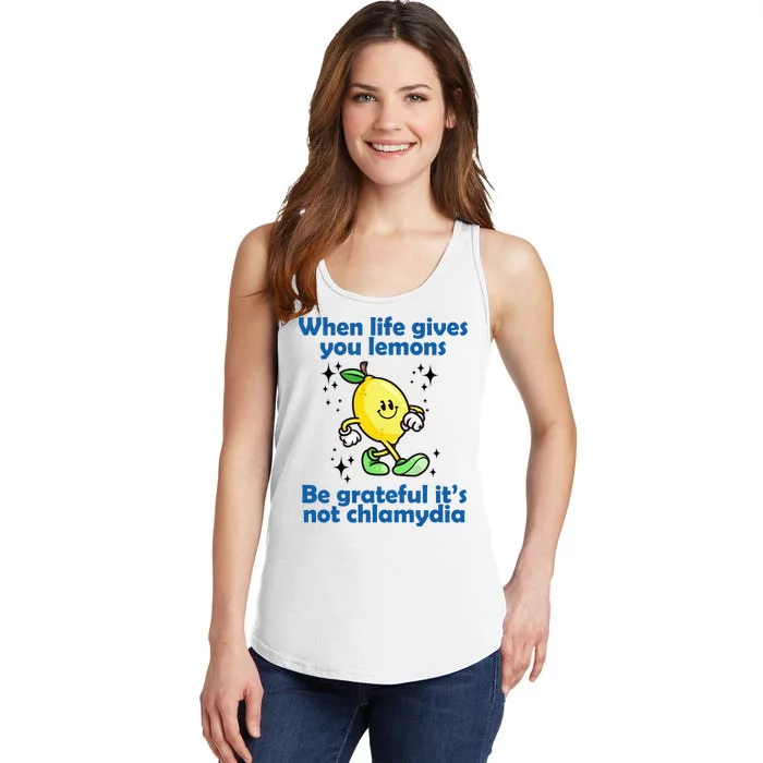 When Life Gives You Lemons Be Grateful Its Not Chlamydia Funny Ladies Essential Tank