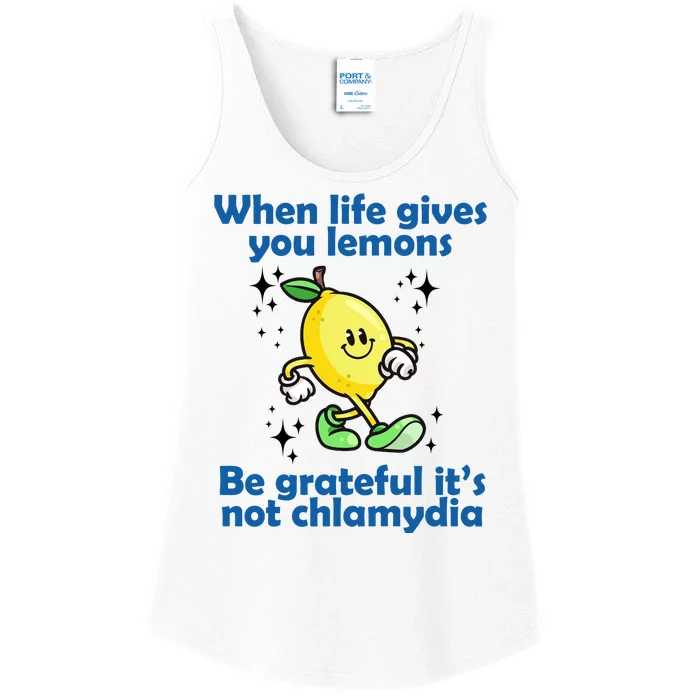 When Life Gives You Lemons Be Grateful Its Not Chlamydia Funny Ladies Essential Tank