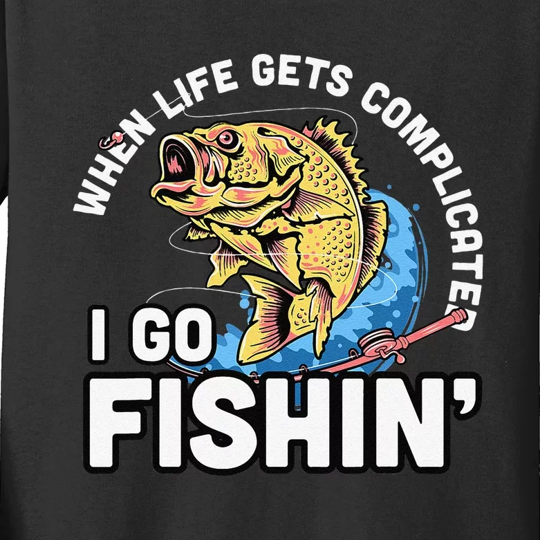 When Life Gets Complicated I Go Fishin Funny Fishing Kids Long Sleeve Shirt