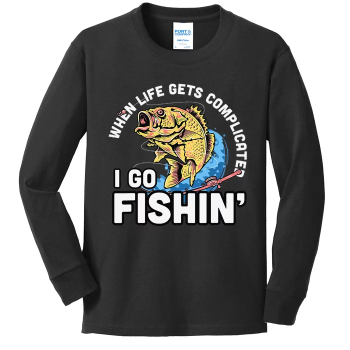 When Life Gets Complicated I Go Fishin Funny Fishing Kids Long Sleeve Shirt