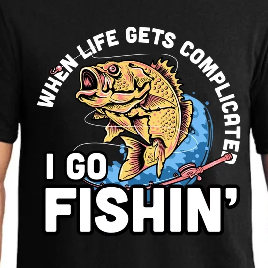 When Life Gets Complicated I Go Fishin Funny Fishing Pajama Set