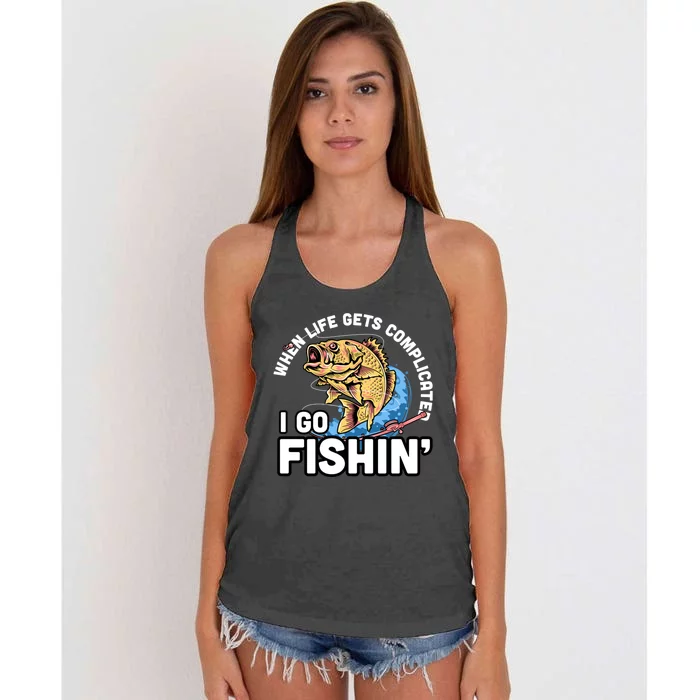 When Life Gets Complicated I Go Fishin Funny Fishing Women's Knotted Racerback Tank