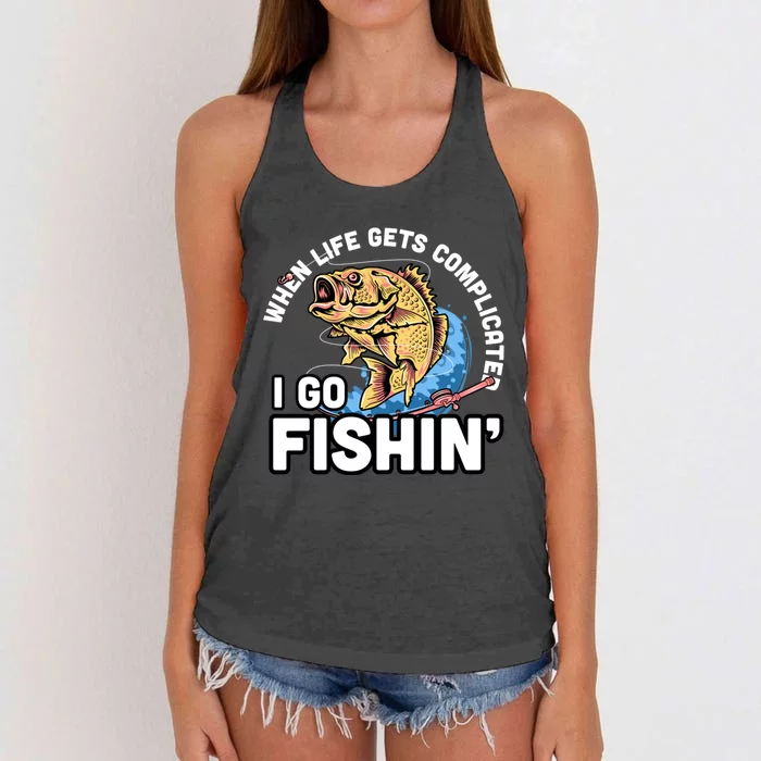 When Life Gets Complicated I Go Fishin Funny Fishing Women's Knotted Racerback Tank