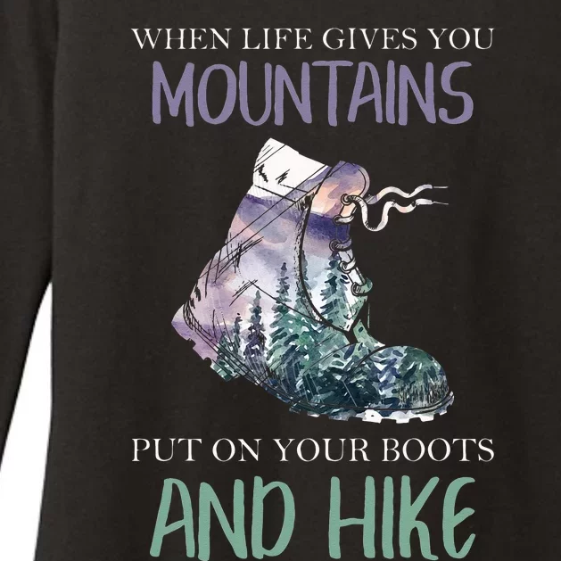 When Life Gives You Mountains Hiking Camping Mountaineering Womens CVC Long Sleeve Shirt