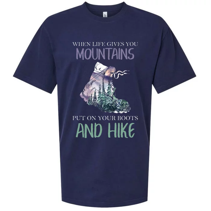 When Life Gives You Mountains Hiking Camping Mountaineering Sueded Cloud Jersey T-Shirt