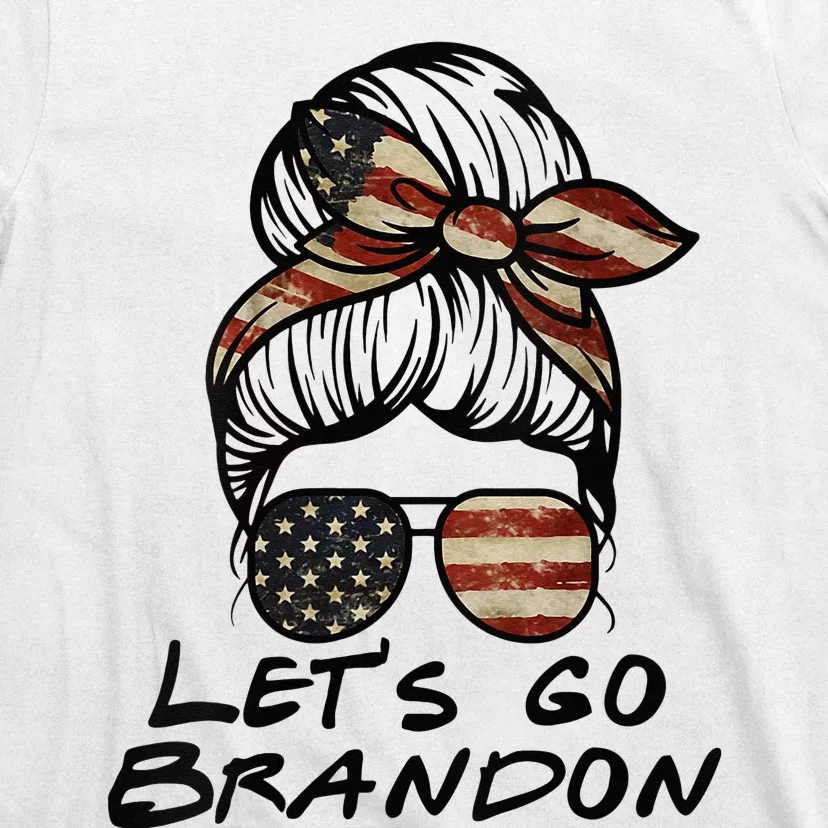 Womens Lets Go Brandon Lets Go Brandon T-Shirt