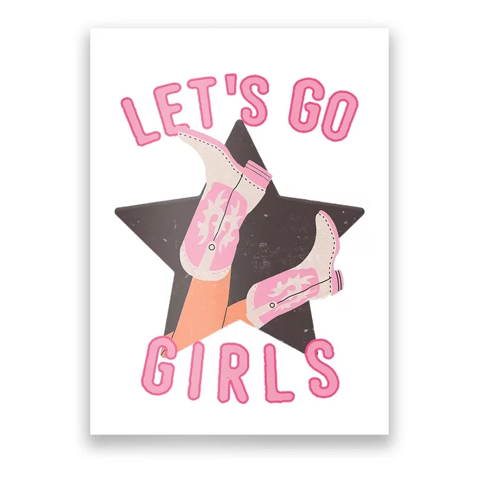 Western Lets Go Girls Bridal Bachelorette Party Matching Poster