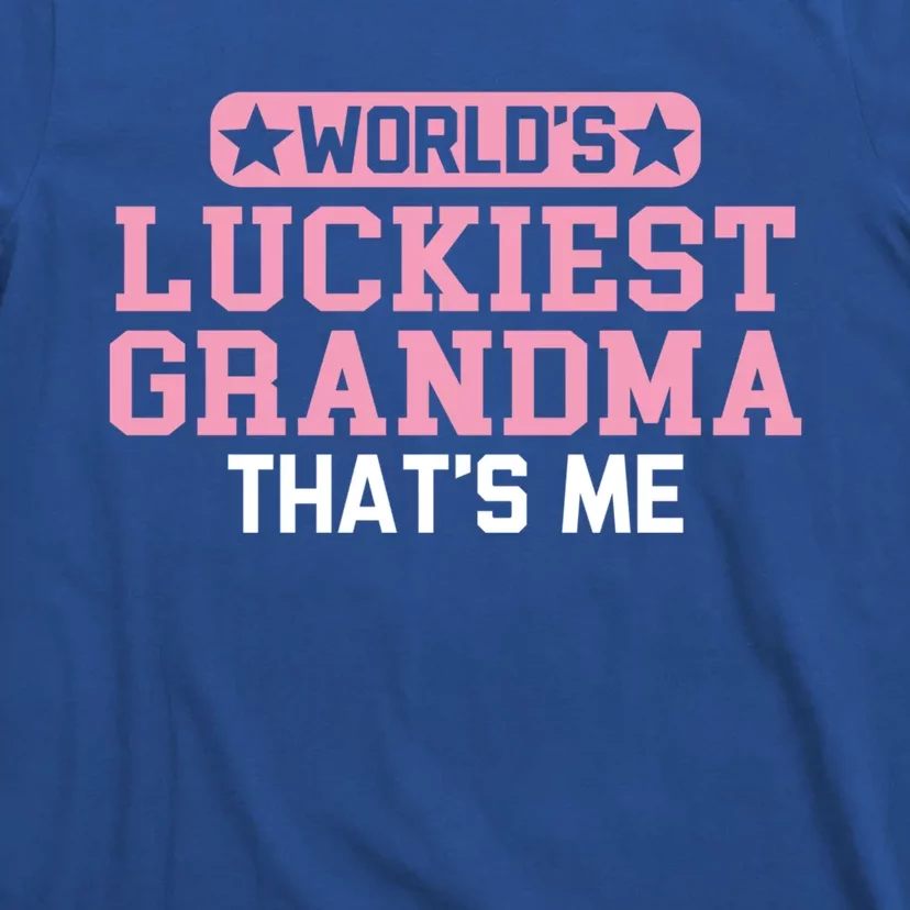 WorldS Luckiest Grandma ThatS Me Gift T-Shirt