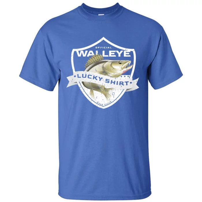 Walleye Lucky Gift Funny Accessories To Walleye Fishing Gift Tall T-Shirt