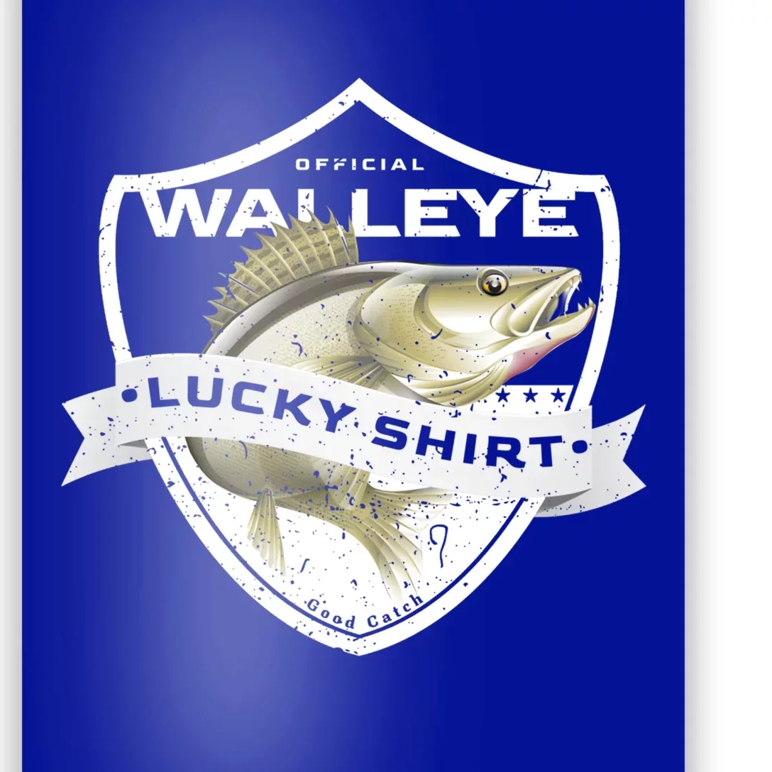 Walleye Lucky Gift Funny Accessories To Walleye Fishing Gift Poster