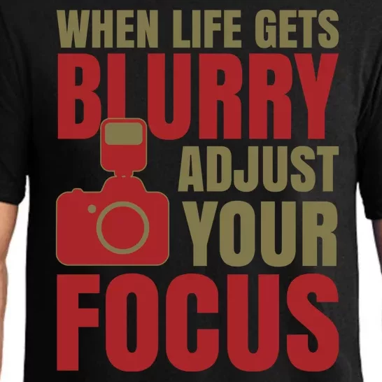 When Life Gets Blurry Adjust Your Focus Pajama Set