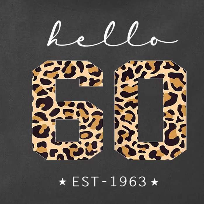 WoM.e.ns Leopard Hello 60th Birthday Est 1963 Bday 60 Years Old Ladie Zip Tote Bag