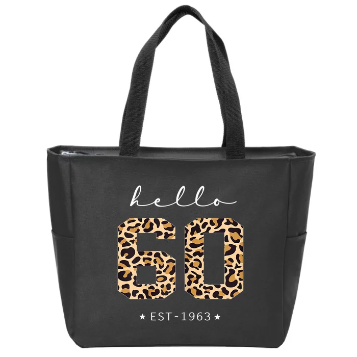 WoM.e.ns Leopard Hello 60th Birthday Est 1963 Bday 60 Years Old Ladie Zip Tote Bag