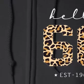 WoM.e.ns Leopard Hello 60th Birthday Est 1963 Bday 60 Years Old Ladie Full Zip Hoodie