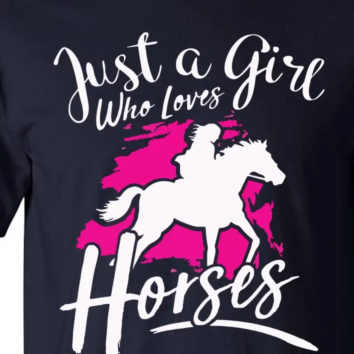 Who Loves Horses Riding Equestrian Tall T-Shirt