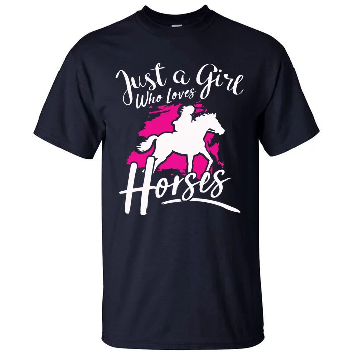 Who Loves Horses Riding Equestrian Tall T-Shirt