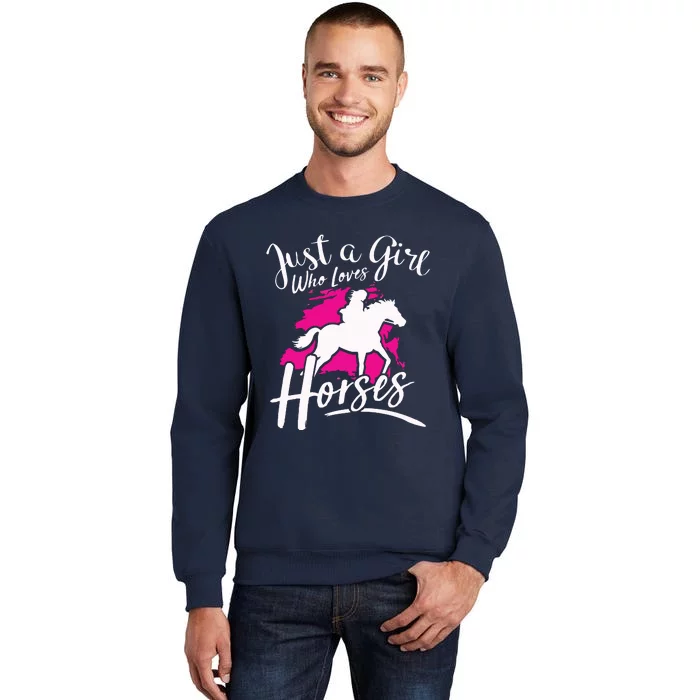 Who Loves Horses Riding Equestrian Tall Sweatshirt