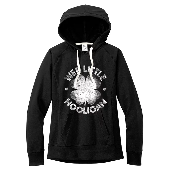 Wee Little Hooligan Funny St Patrick's Day Shamrock Women's Fleece Hoodie